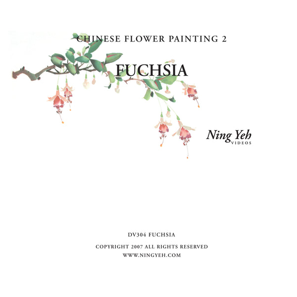 Chinese Flower Painting 2: Fuchsia Video