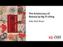 Aristocracy of Beauty by Ng -ching