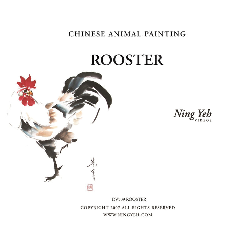 Chinese Animal Painting: Rooster DVD: one hour