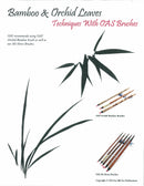 Bamboo and Orchid Leaves Techniques With OAS Brushes