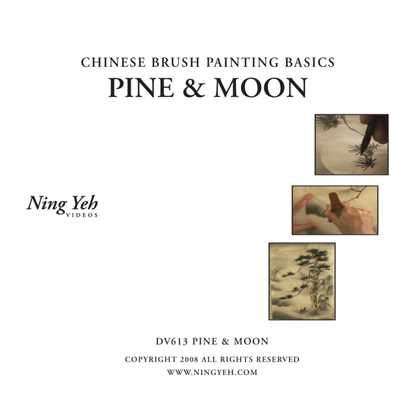 Chinese Brush Painting Basics: Pine & Moon DVD: one hour