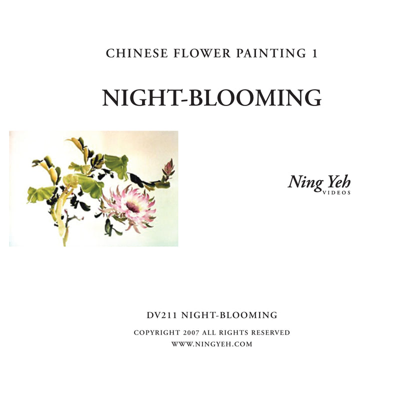 Chinese Flower Painting 1: Night Blooming Video