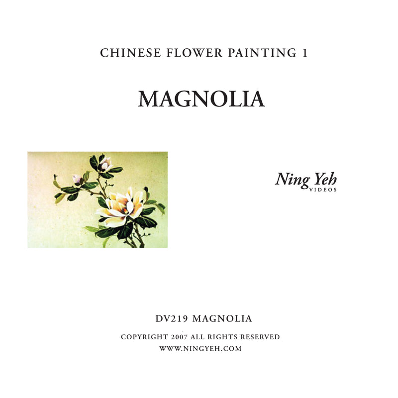 Chinese Flower Painting 1: Magnolia Video
